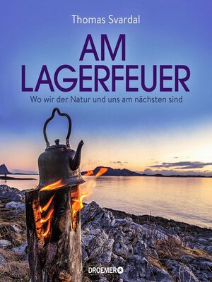 cover image of Am Lagerfeuer
